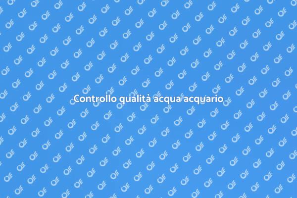 Come analizzare l'acqua dell'acquario