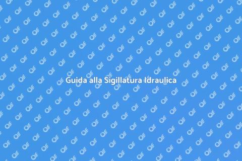Sigillare Opere di Raddoppio Idraulico