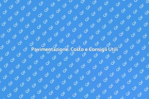 Costo Pavimentazione: Guida Completa