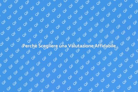 Valutazione Immobiliare Affidabile