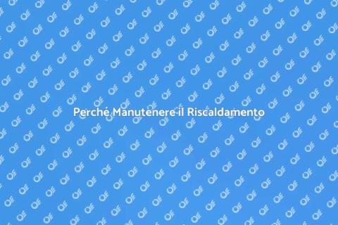 Manutenzione Impianto di Riscaldamento