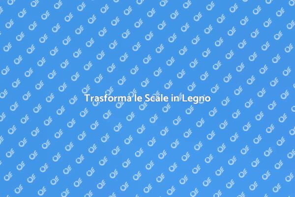 Ristrutturazione Scale in Legno