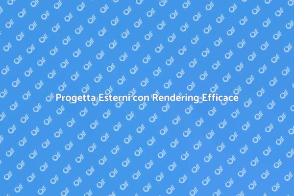Trasforma i Tuoi Esterni con Rendering