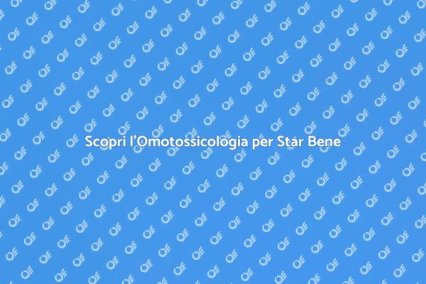 Omotossicologia: Salute e Benessere Olistico