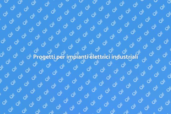 Impianti elettrici: soluzioni innovative