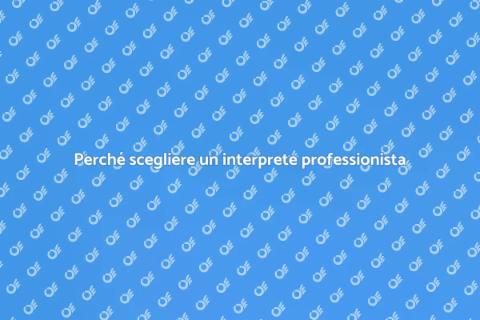 Importanza di un interprete efficace