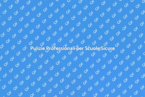 Pulizia Professionale per Scuole