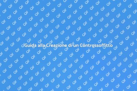 Costruire un Controssoffitto Facile