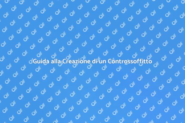 Controsoffitti: Trasforma i Tuoi Ambienti