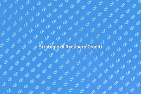 Recupero Crediti: Guida Efficace