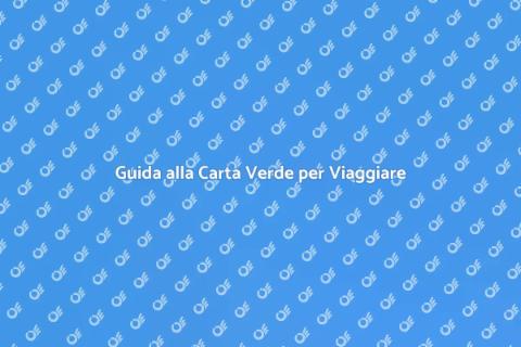 Rilascio Carta Verde per Viaggi