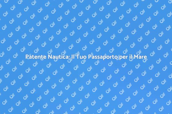 Inizia la tua Avventura Nautica Oggi!