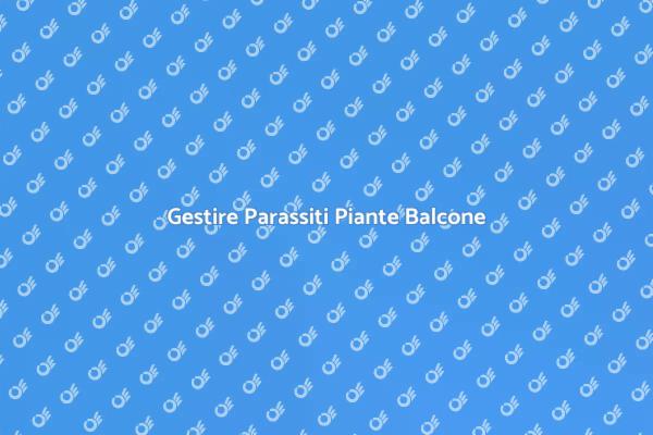 Come Proteggere le Piante da Parassiti