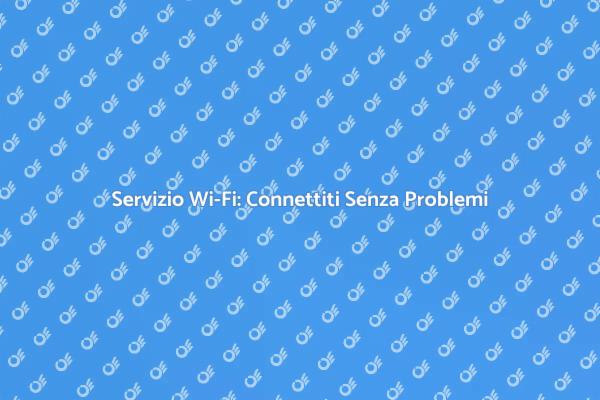Migliora la tua Connessione Wi-Fi Oggi