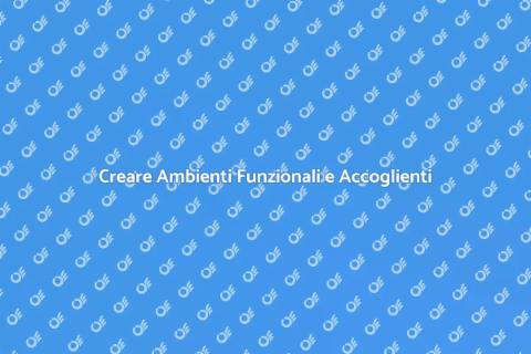 Organizzazione Completa: Spazi Funzionali