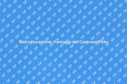 Controsoffitto: Stile e Funzionalità