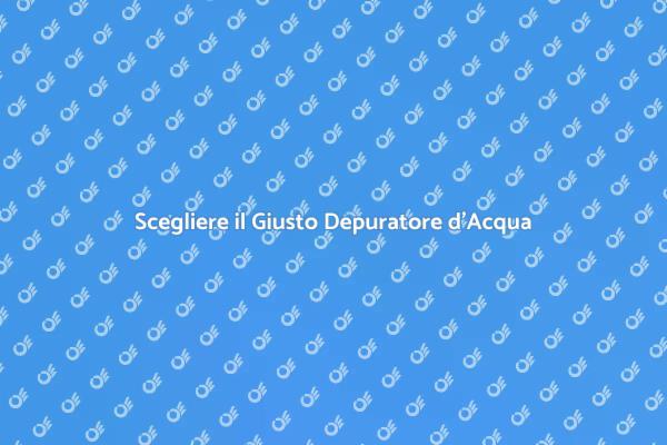 Depuratori d'Acqua: Salute e Qualità