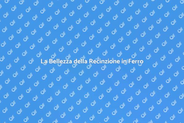 Design e Protezione con Ferro Moderno