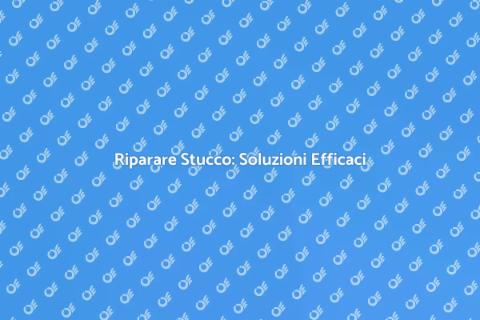 Riparazione Stucco Danneggiato