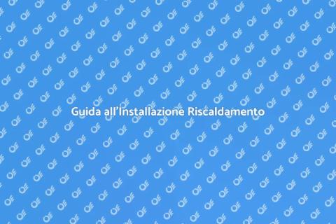 Installare Riscaldamento Efficiente