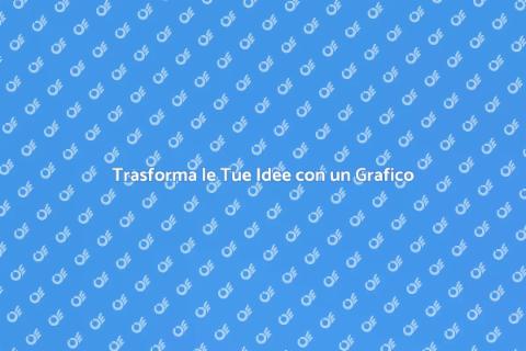 Contattare un Grafico per Idee Vincenti
