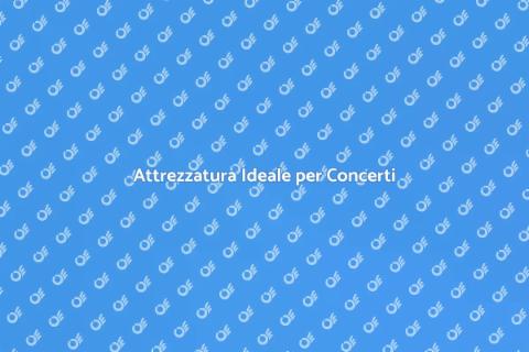 Noleggiare Attrezzatura per Concerti