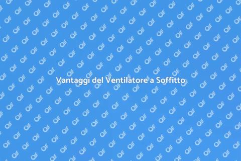 Installare Ventilatore a Soffitto