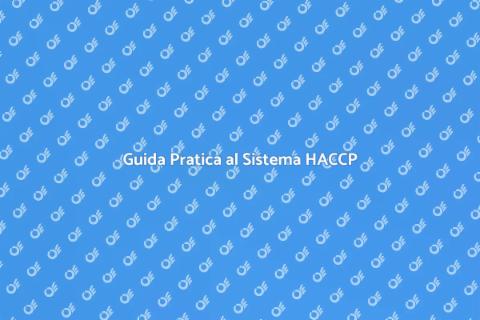 Sistema HACCP: Sicurezza Alimentare