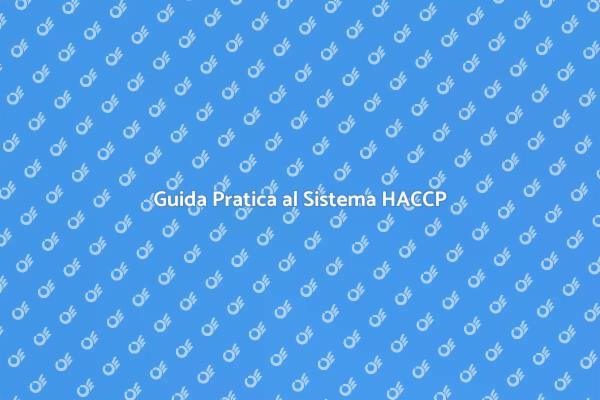 Implementa il Tuo Sistema HACCP