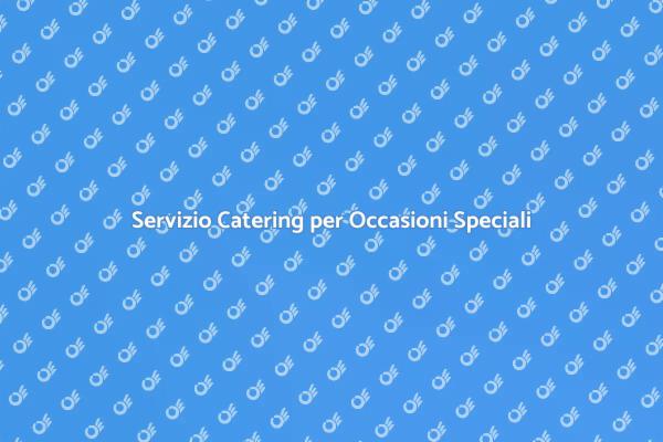 Organizza una Cena Elegante con Catering