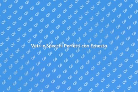 Pulizia Vetri e Specchi: Risultati Impeccabili