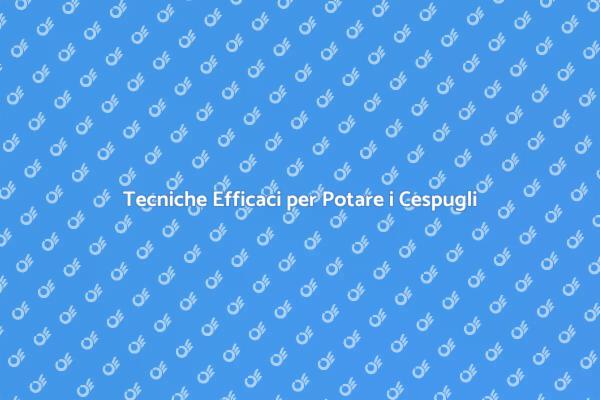 Potatura Professionale per Cespugli Alti
