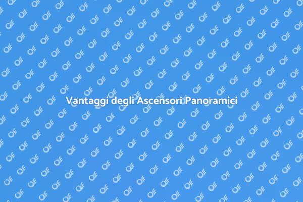 Aumenta il Valore con Ascensori Panoramici