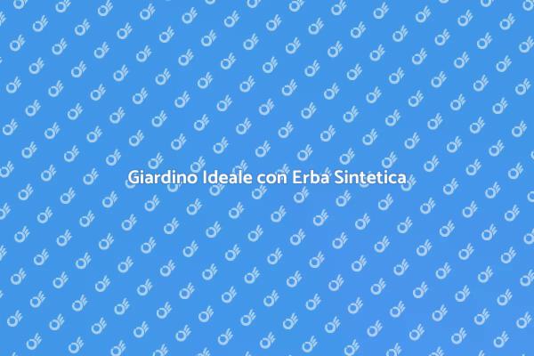 Erba Sintetica: Oasi Verde in Giardino
