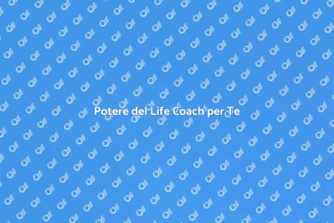 Life Coach per l'Autorealizzazione