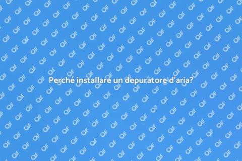 Installare un depuratore d'aria