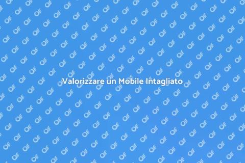 Ristrutturare un Mobile Intagliato