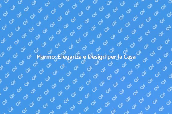 Lastra di Marmo: Un Tocco di Eleganza
