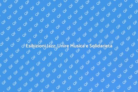 Jazz per Beneficenza: Come Organizzare