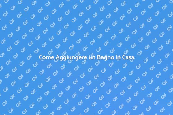 Trasforma la Tua Casa con un Bagno