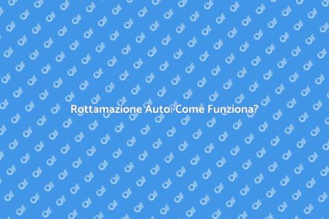 Autodemolizioni: Rottama e Risparmia