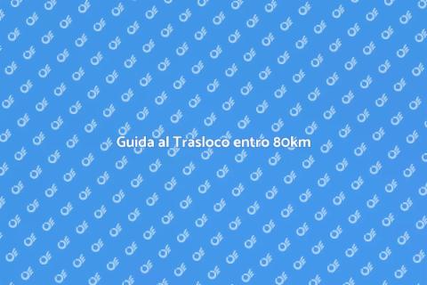 Trasloco Semplice entro 80km
