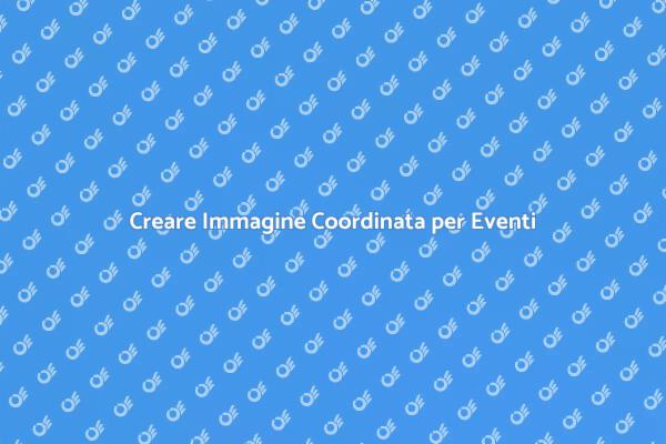 Immagine Coordinata per Eventi Speciali