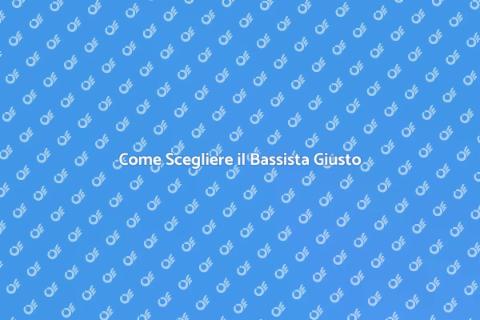Assumere un Bassista per un Tour