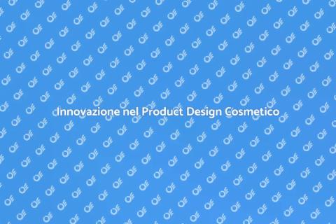 Design Cosmetico: Innovazione e Stile