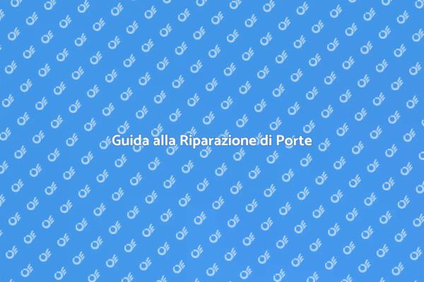 Installazione e Riparazione di Porte