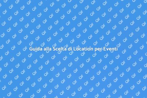 Prenotare Location per Eventi Speciali