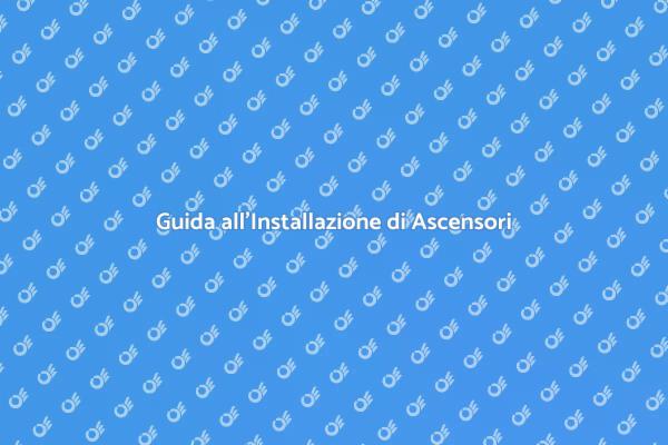 Ascensori: Come Installarli in Casa