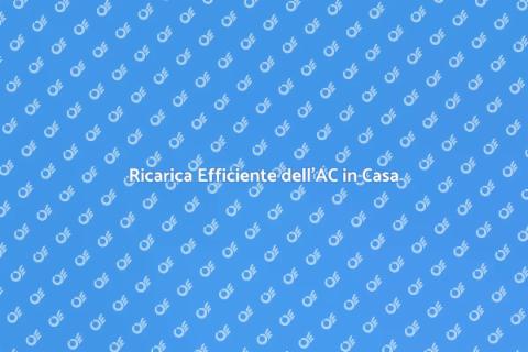 Ricarica AC Casa per Freschezza Estiva