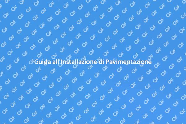 Pavimentazioni: Scopri Come Scegliere